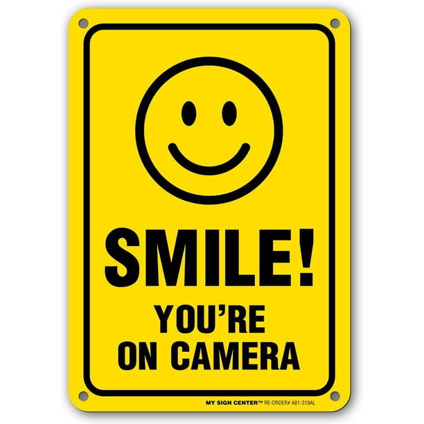 Smile You Are Being Videotaped Sign 12" x 18" Heavy Gauge Aluminum Signs 
